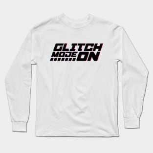 Glitch mode on Long Sleeve T-Shirt